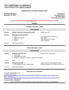Decadal Survey of Ocean Sciences 2015 Committee Meeting 2 December 5-6, 2013 Hotel Monaco Vienna North Room