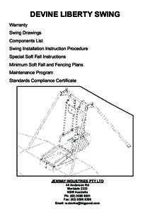 DEVINE LIBERTY SWING Warranty Swing Drawings Components List Swing Installation Instruction Procedure Special Soft Fall Instructions