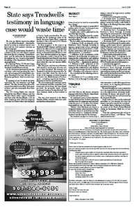 Page 12  www.thearcticsounder.com State says Treadwell’s testimony in language