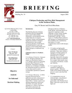 Agricultural economics / Agriculture in the United States / Chickpea / Crop insurance / Loan deficiency payments / Marketing assistance loans / Risk Management Agency / Actual Production History / Counter-cyclical payment / United States Department of Agriculture / Agricultural subsidies / Agriculture