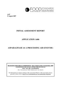 [removed]August 2007 INITIAL ASSESSMENT REPORT  APPLICATION A606