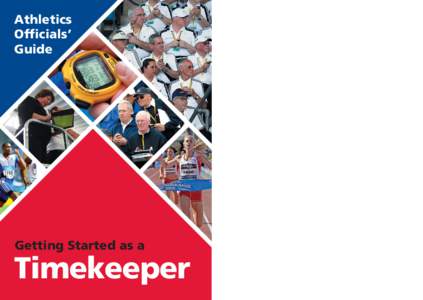 Athletics Officials’ Guide Getting Started as a