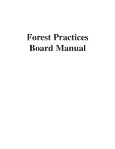 Forest Practices Board Manual Board Manual Section 1 Method For Determination of Adequate Shade Requirements on Streams . . . . . . . . . . . .M1