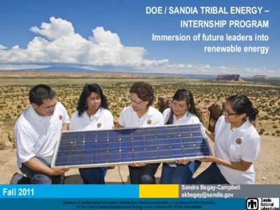 DOE/Sandia Tribal Energy Internship Program: Immersion of Future Leaders into Renewable Energy