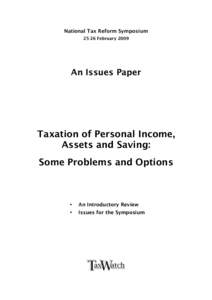 National Tax Reform Symposium[removed]February 2009 An Issues Paper  Taxation of Personal Income,