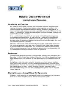 Federal Emergency Management Agency / Management / Disaster preparedness / United States Public Health Service / National Disaster Medical System / Public health emergency / Mutual aid / Hospital network / Disaster Medical Assistance Team / Public safety / Emergency management / Emergency services