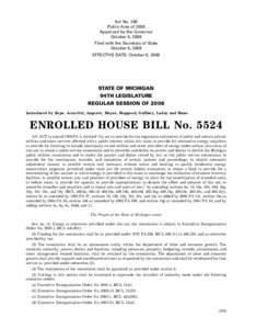 Act No. 286 Public Acts of 2008 Approved by the Governor October 6, 2008 Filed with the Secretary of State October 6, 2008