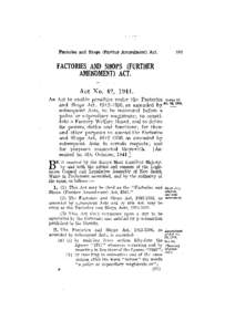 FACTORIES AND SHOPS (FURTHER AMENDMENT) ACT. Act No. 42, 1941. An Act to enable penalties under the Factories and Shops Act, [removed], as amended by subsequent Acts, to be recovered before a