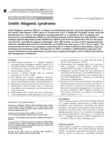 RAI1 / Potocki-Lupski syndrome / Prader–Willi syndrome / Haploinsufficiency / Chromosome 17 / DiGeorge syndrome / Williams syndrome / TNFRSF13B / Joubert syndrome / Health / Syndromes / Smith–Magenis syndrome