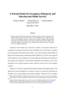 A Formal Model of Corruption, Dishonesty and Selection into Public Service∗ Sebastian Barfort† Nikolaj Harmon‡ Asmus Leth Olsen¶