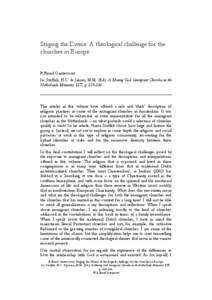 Staging the Divine. A theological challenge for the churches in Europe R.Ruard Ganzevoort In: Stoffels, H.C. & Jansen, M.M. (Ed.) A Moving God. Immigrant Churches in the Netherlands. Münster: LIT, p.