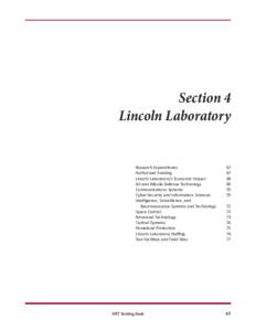 Section 4 Lincoln Laboratory Research Expenditures	 Authorized Funding	 Lincoln Laboratory’s Economic Impact