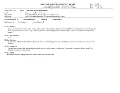 OBJECTIVE OUTCOME DEFINITIONS REPORT 83rd Regular Session, Agency Submission, Version 1 Automated Budget and Evaluation System of Texas (ABEST) Agency Code: 537  Agency: