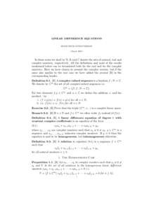 LINEAR DIFFERENCE EQUATIONS SIGMUNDUR GUDMUNDSSON [ MarchIn these notes we shall by N, R and C denote the sets of natural, real and complex numbers, respectively. All the deﬁnitions and most of the results