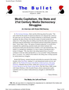 Alternative journalism / Alternative media / Media democracy / Free Press / Concentration of media ownership / Robert W. McChesney / Advocacy journalism / Journalism / News media / Observation