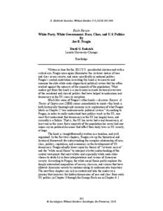 D. Embrick/ Societies Without Borders 8:[removed]  Book Review White Party, White Government: Race, Class, and U.S. Politics By Joe R. Feagin