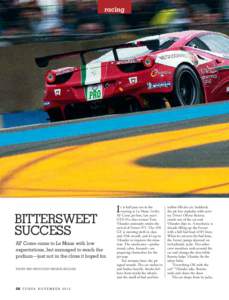racing  BITTERSWEET SUCCESS AF Corse came to Le Mans with low expectations, but managed to reach the