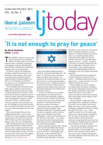 September/October 2014 VOL. XLI No. 5 Liberal Judaism is a constituent of the World Union for Progressive Judaism