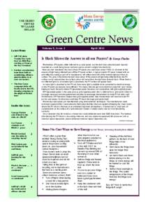 THE GREEN CENTRE YN LAARE GHLASS  Green Centre News