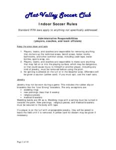 Penalty kick / Goalkeeper / Goal kick / Indirect free kick / Kick-off / Misconduct / Offside / Penalty / Direct free kick / Sports / Laws of association football / Association football