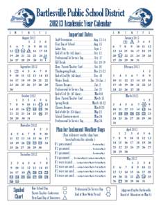 School holiday / Bartlesville /  Oklahoma / Geography of the United States / Oklahoma / Geography of Oklahoma / Calendars / Academic term