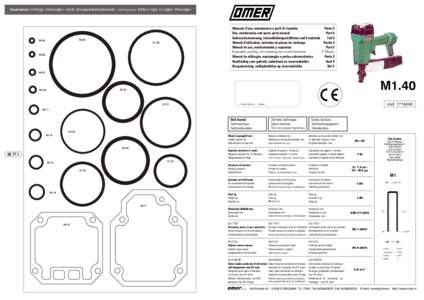 Guarnizioni - O-Rings - Dichtungen - Joints - Empaquetadura de anillo - Lasticakia - Kit de o-rings - O-ringen - Pakninger  Manuale d’uso, manutezione e parti di ricambio Parte 2 Use, maintenance and spare parts manual