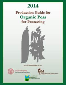 2014 Production Guide for Organic Peas for Processing