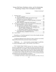 Occupy Wall Street, Distributive Justice, and Tax Scholarship: An Ideology Critique of the Consumption Tax Debate PATRICK CRAWFORD* CONTENTS I.