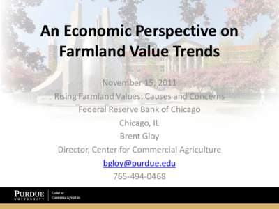 An Economic Perspective on Farmland Value Trends