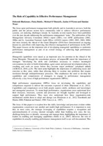 The Role of Capability in Effective Performance Management Deborah Blackman1, Fiona Buick1, Michael O’Donnell2, Janine O’Flynn3 and Damian West41 The focus upon performance management both globally and in Australia i