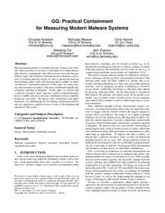 GQ: Practical Containment for Measuring Modern Malware Systems Christian Kreibich Nicholas Weaver
