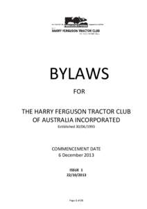 BYLAWS FOR THE HARRY FERGUSON TRACTOR CLUB OF AUSTRALIA INCORPORATED Estiblished[removed]