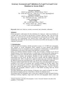 Accuracy Assessment and Validation of a Land Use-Land Cover Database in Arezzo (Italy)∗. Pierpaolo Napolitano ISTAT Via Adolfo Ravà, [removed]Roma ITALY Tel. +[removed]Fax. +[removed]e-mail: napolita@ist