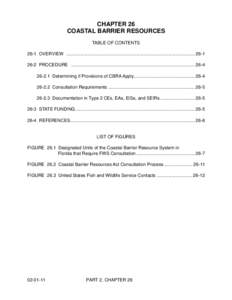 CHAPTER 26 COASTAL BARRIER RESOURCES TABLE OF CONTENTS 26-1 OVERVIEW ..................................................................................................... [removed]PROCEDURE .............................