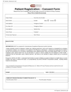 BR_Respirator_Questionaire(c1).pdf  Patient Registration - Consent Form Please fill-out form completely. See the back page of this form for Notice of Privacy Practices. Print Please Print Please