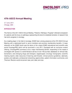 ASCO 2011 Supported Meeting Report