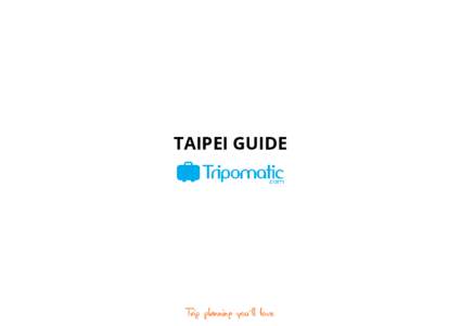 TAIPEI GUIDE  TAIPEI GUIDE MONEY Essential Information