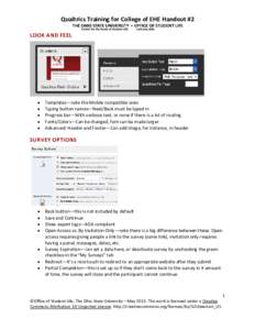Qualtrics Training for College of EHE Handout #2 LOOK AND FEEL • • •
