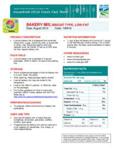 BAKERY MIX, BISCUIT TYPE, LOW-FAT Date: August 2012 Code: [removed]PRODUCT DESCRIPTION