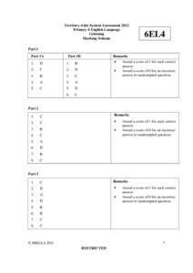 Territory-wide System Assessment 2011 Primary 6 English Language Listening Marking Scheme  6EL4