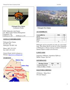 Webequie First Nation Community Profile  Webequie First Nation Community Profile PTO: Nishnawbe-Aski Nation TC: Matawa First Nations Management