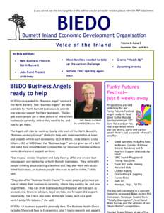 If you cannot see the text/graphics in this edition and for printable versions please view the PDF attachment  BIEDO Burnett Inland Economic Development Organisation Volume 2, Issue 3