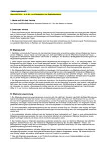 - Satzungsentwurf (Stand[removed]20 Uhr – nach Diskussion in der Regionalkonferenz)  1. Name und Sitz des Vereins Der Verein heißt Rechtshilfefonds Atomerbe Grohnde e.V. Sitz des Vereins ist Hameln.  II. Zweck