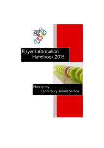 Player Information Handbook 2015 Hosted by Canterbury Tennis Seniors