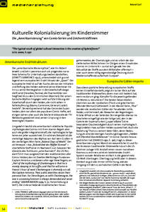 Roland Graf  Kulturelle Kolonialisierung im Kinderzimmer Die „Amerikanisierung“ von Comic-Serien und Zeichentrickfilmen “The typical result of global cultural interaction is the creation of hybrid forms” LULL 200