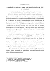 Proceedings of ITC/ISHW2007  On the link between flows, turbulence and electric fields in the edge of the TJ-II stellarator J.A. Alonso, C. Hidalgo, M.A. Pedrosa, J.L. de Pablos and the TJ-II team Laboratorio Nacional de