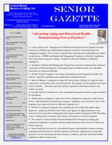 Central Illinois Agency on Aging, Inc. 700 Hamilton Boulevard, Peoria, Illinois[removed]Telephone: ([removed], Toll Free: [removed]Website: http://www.ciaoa.net Serving Fulton, Marshall, Peoria, Stark, Tazewell, 