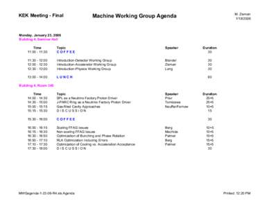 KEK Meeting - Final  M. Zisman[removed]Machine Working Group Agenda