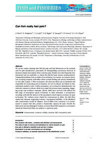 Sensory system / Perception / Nociception / Animals / Pain in fish / Pain in invertebrates / Pain in animals / Nociceptor / Noxious stimulus / Pain / Mind / Nervous system