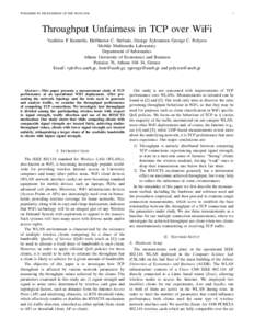 PUBLISHED IN: PROCEEDINGS OF THE WONSThroughput Unfairness in TCP over WiFi Vasileios P. Kemerlis, Eleftherios C. Stefanis, George Xylomenos George C. Polyzos